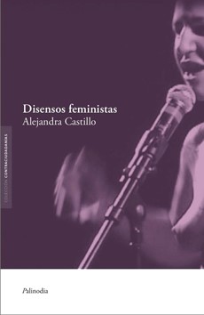 a castillo disensos feministas