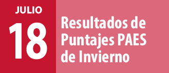 JULIO 18 Resultados de Puntajes PAES de Invierno