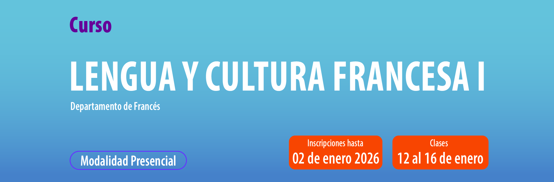 25 Lengua y Cultura Francesa I