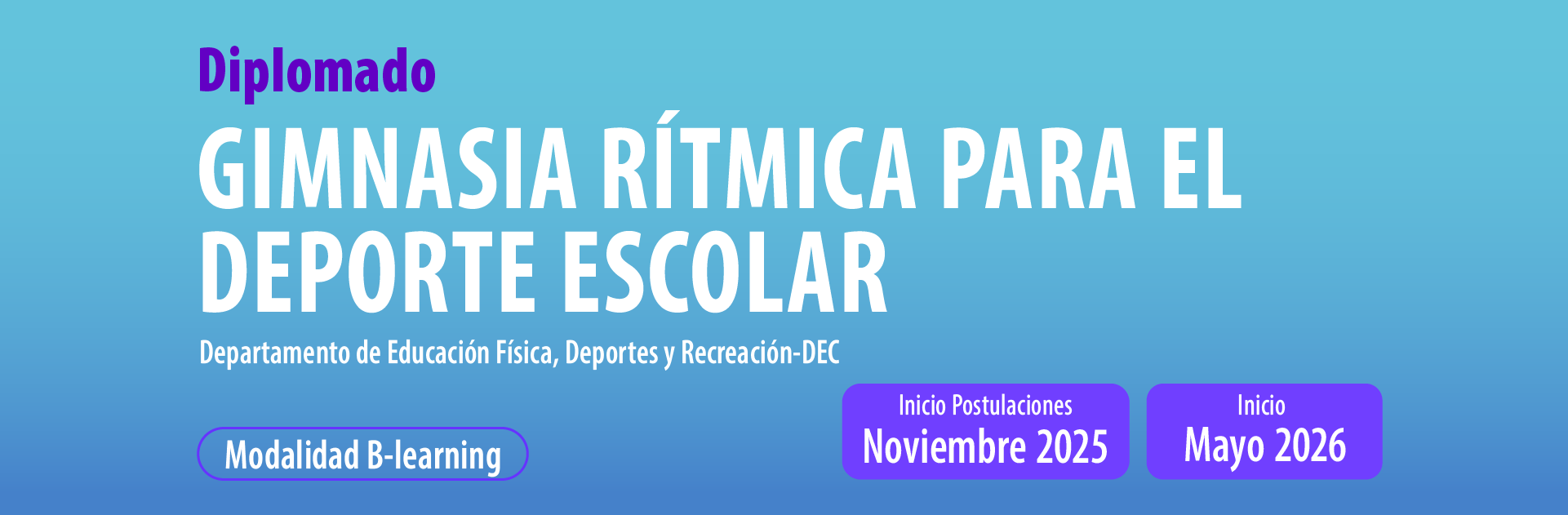 13 Diplomado en Gimnasia Rítmica para el deporte escolar