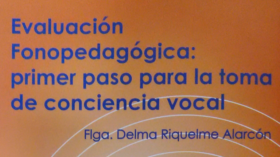 20 de abril: Presentan libro 'Evaluación fonopedagógica: primer paso para la toma de conciencia vocal' 0b5e77e1fe49b2f10e40b5c4b6aeafa9 ef8