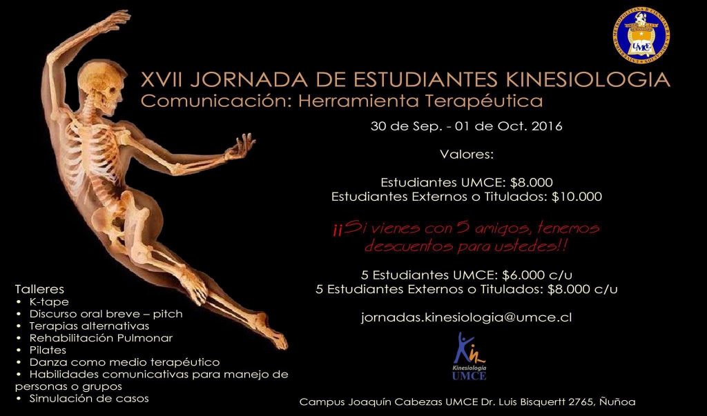 Invitación a la XVII Jornada de Estudiantes de Kinesiología UMCE... Comunicación como Herramienta terapéutica. 94dc54329e25f79c8a3f66d37ea38c47 707