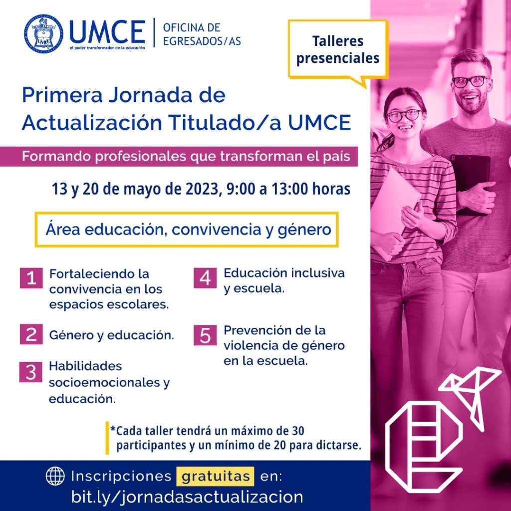 UMCE invita a la Primera Jornada de Actualización para titulado/a UMCE “Formando profesionales que transforman el país" b7e22ef17b3cc57f5149029c4e1ada2c 5f3