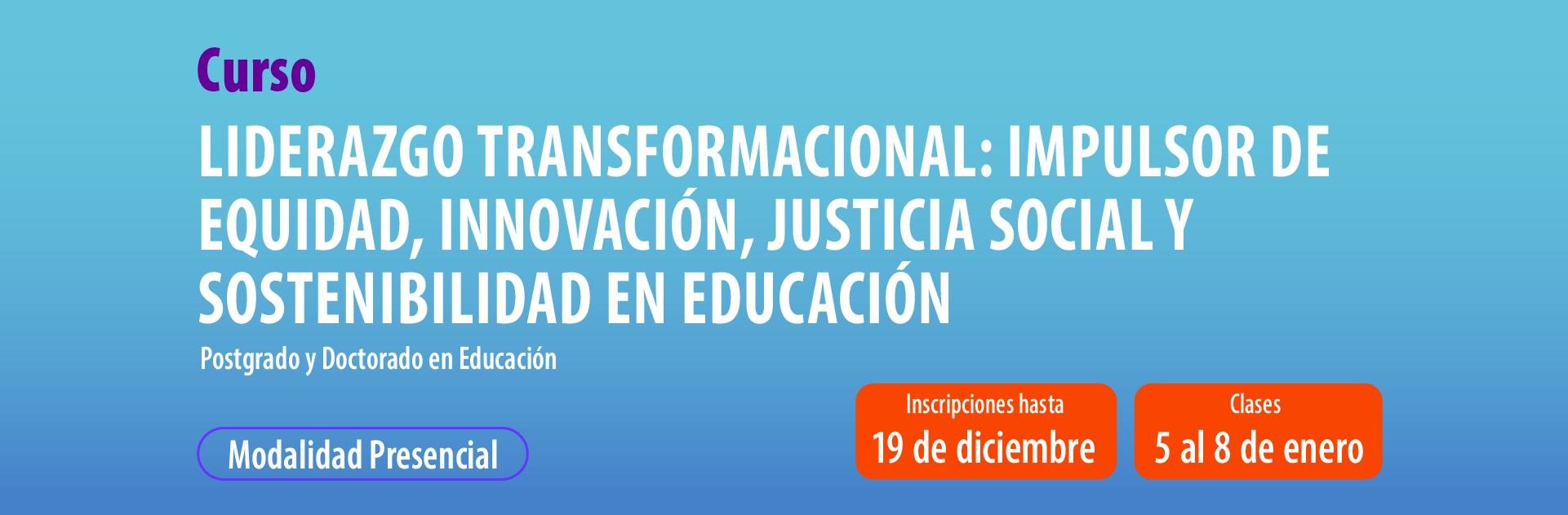 38 Liderazgo transformacional Impulsor de equidad, innovación