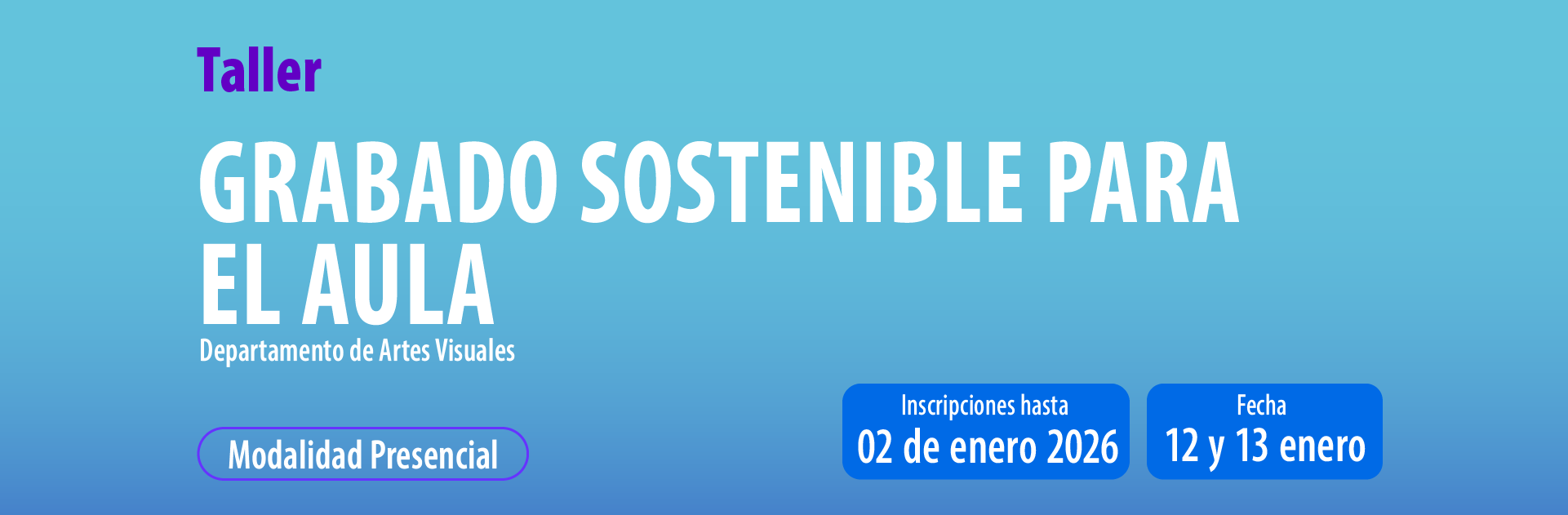 Banner Taller Grabado Sostenible