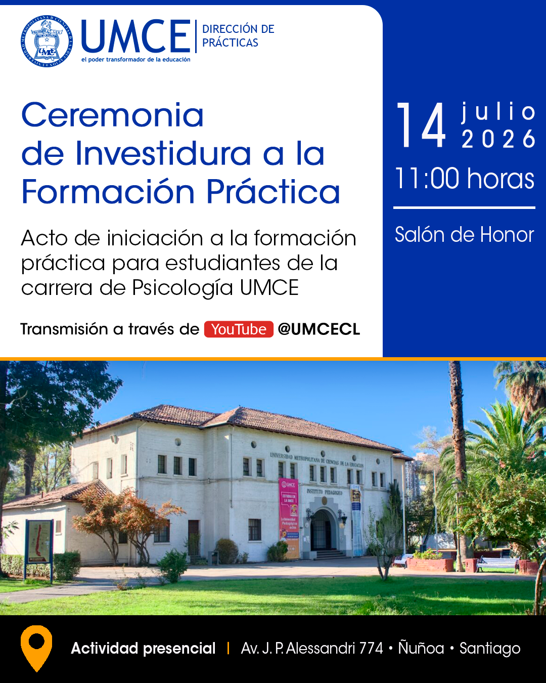 CEREMONIA DE INVESTIDURA PRÁCTICA INICIAL PSICOLOGÍA