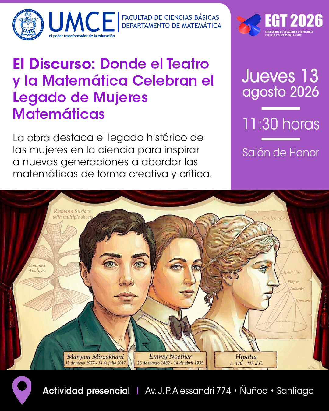 El Discurso: Donde el Teatro y la Matemática Celebran el Legado de mujeres matemáticas El Discurso: Donde el Teatro y la Matemática Celebran el Legado de mujeres matemáticas