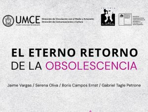 "El eterno retorno de la obsolescencia"