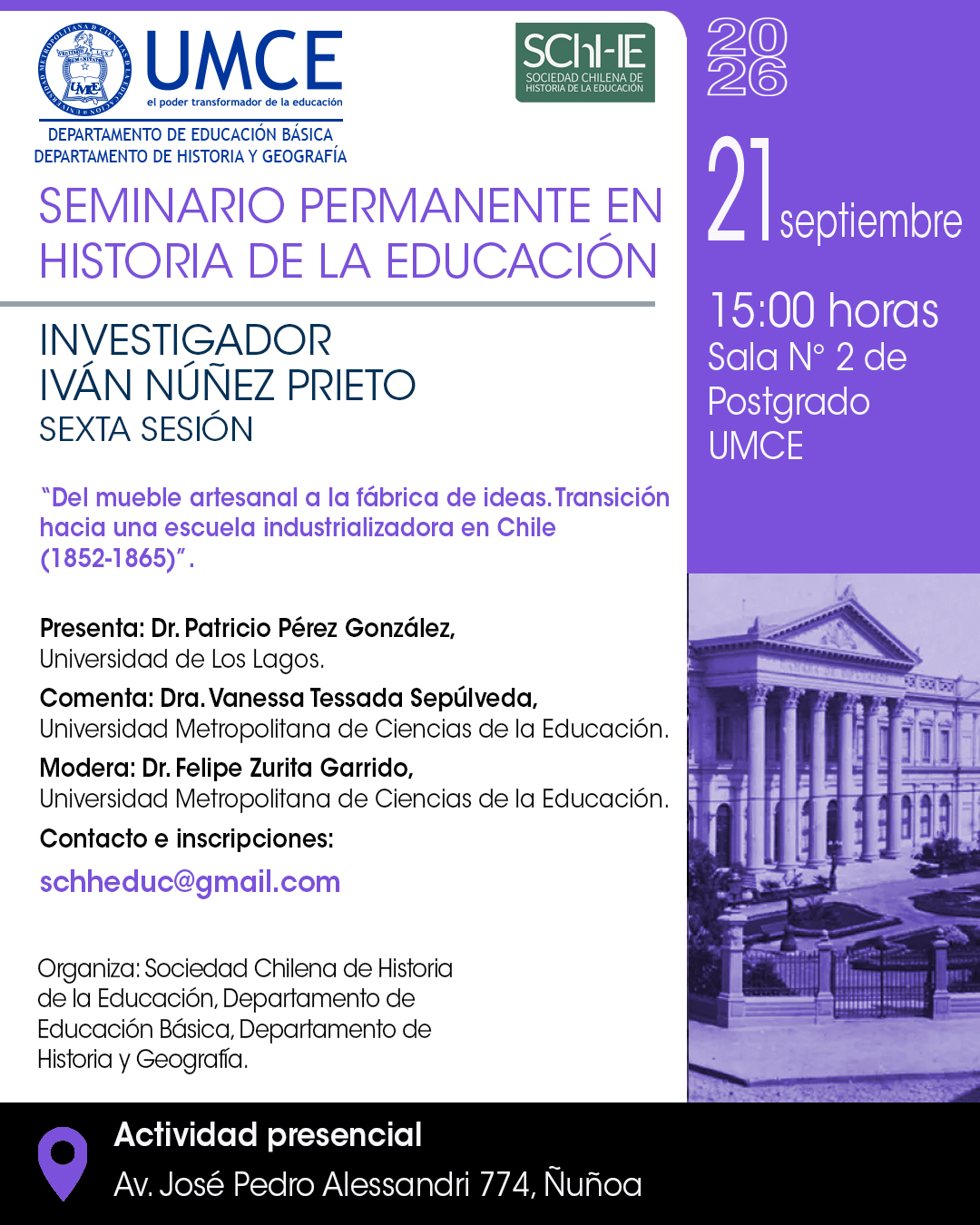 Seminario Permanente en Historia de la Educación Investigador Iván Núñez Prieto Seminario Permanente en Historia de la Educación Investigador Iván Núñez Prieto